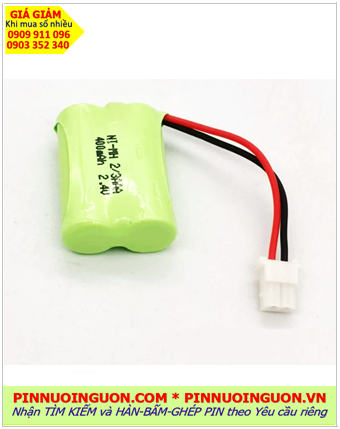 Pin sạc NiMh 2.4v-2/3AA 400mAh, Pin điện thoại bàn không dây 2.4v-2/3AA 400mAh /Nhận hàn ghép Pin